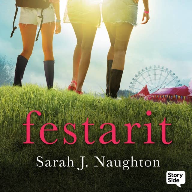 Festarit by Sarah J. Naughton