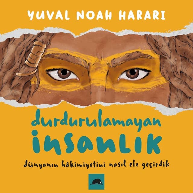Durdurulamayan İnsanlık by Yuval Noah Harari