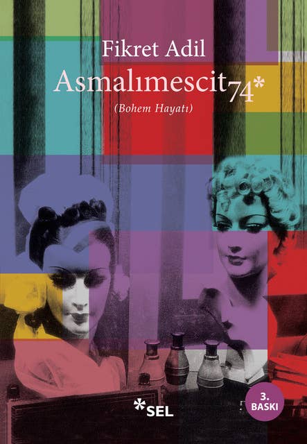 Cover for Asmalımescit74 (Bohem Hayatı)
