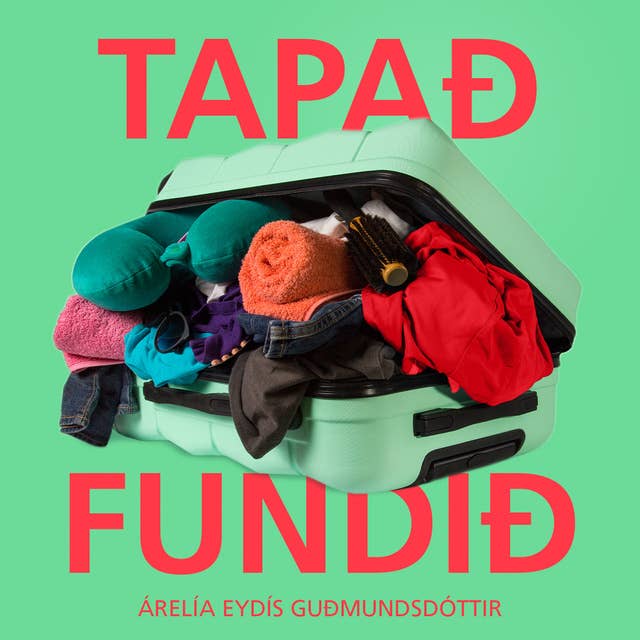 Tapað – fundið 