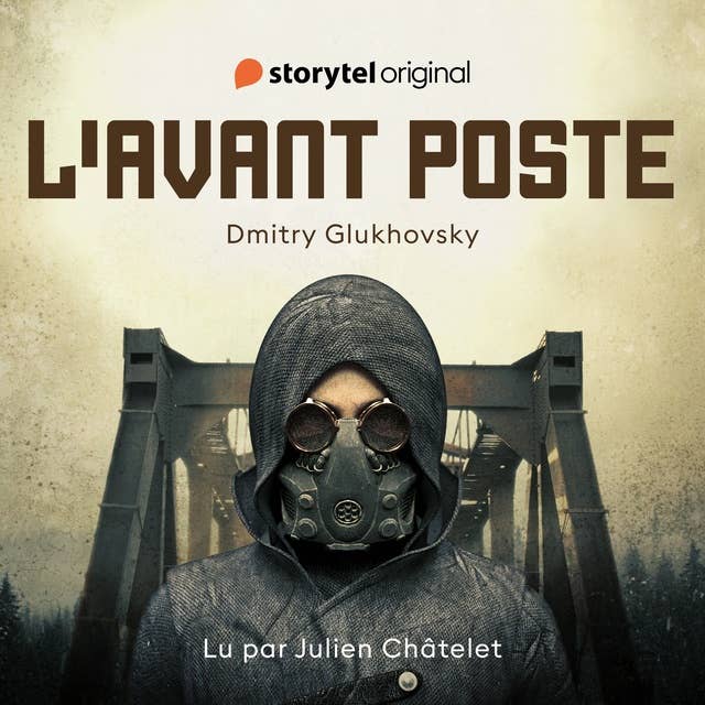 L'Avant Poste by Dmitry Glukhovsky