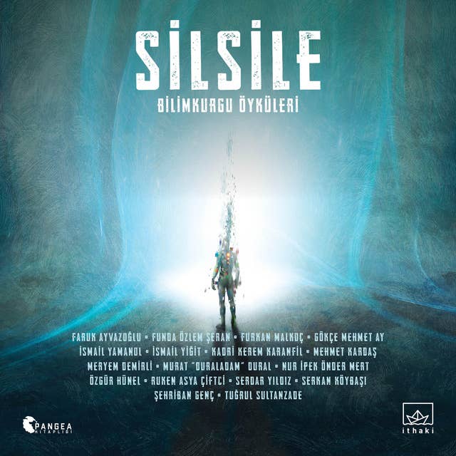 Silsile: Bilimkurgu Öyküleri