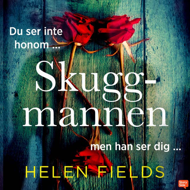 Skuggmannen by Helen Fields