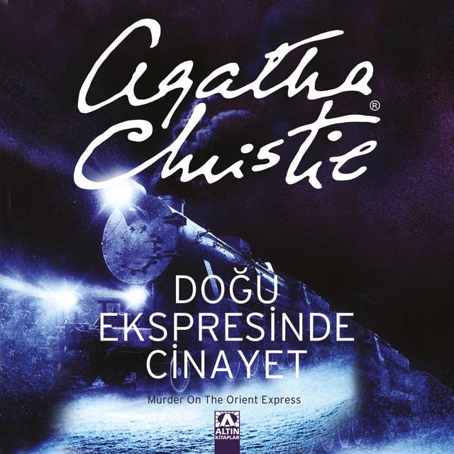 Doğu Ekspresinde Cinayet by Agatha Christie