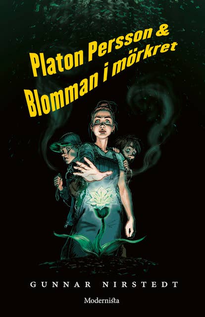 Platon Persson och blomman i mörkret