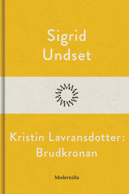 Kristin Lavransdotter: Brudkronan
