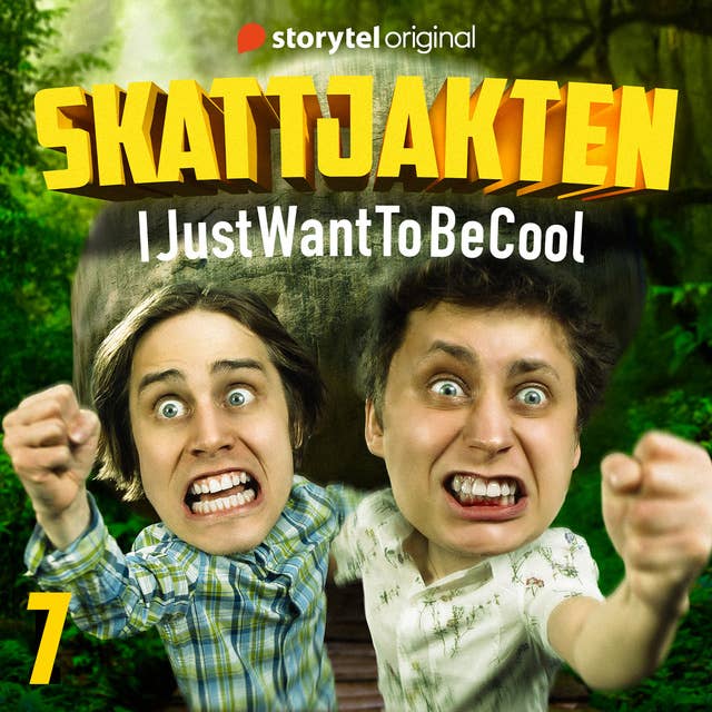 Cover for IJustWantToBeCool - Del 7, Skattjakten