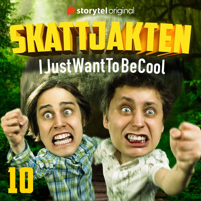 Cover for IJustWantToBeCool - Del 10, Skattjakten