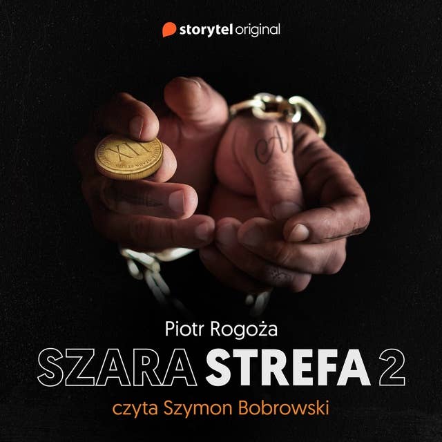 Szara strefa 2 by Piotr Rogoża