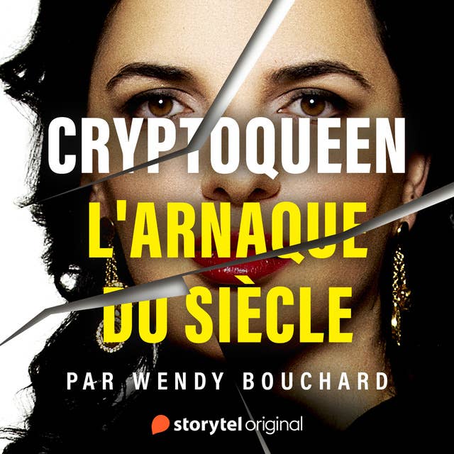 Cryptoqueen : L'Arnaque du siècle by Nikolay Stoyanov