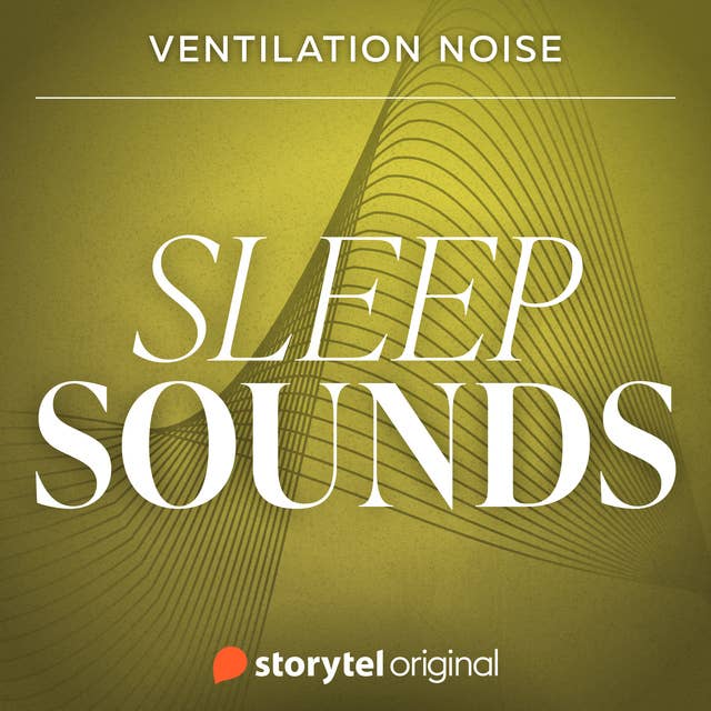 Ventilation Noise