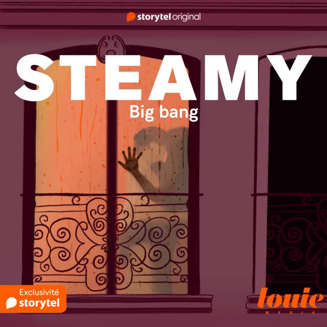 Steamy 2 : Big Bang
