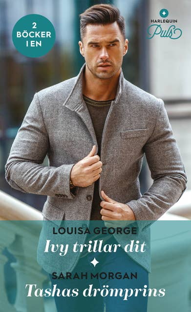 Ivy trillar dit / Tashas drömprins 