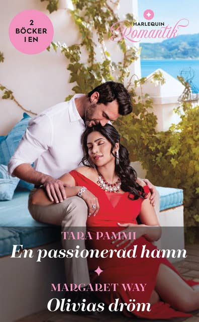 En passionerad hamn / Olivias dröm 