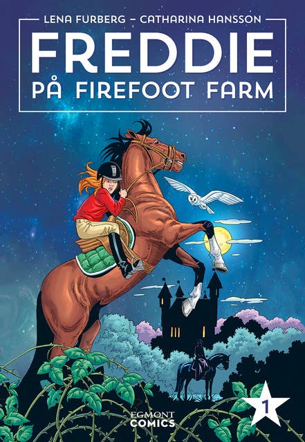 Freddie på Firefoot farm, volym 1 (Läs & lyssna)