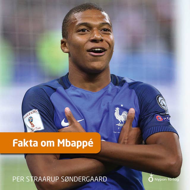 Fakta om Mbappé