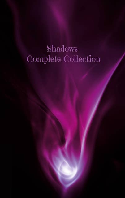 Shadows Complete Collection: New Pocket Edition