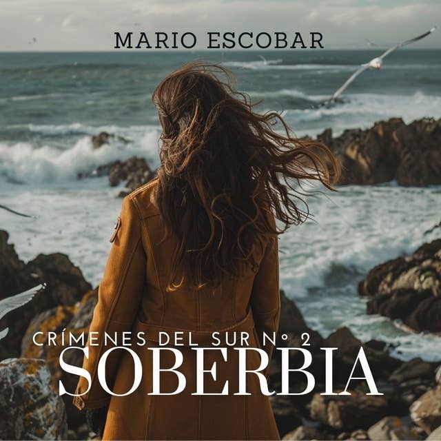 Soberbia (Crimenes del sur 2) 