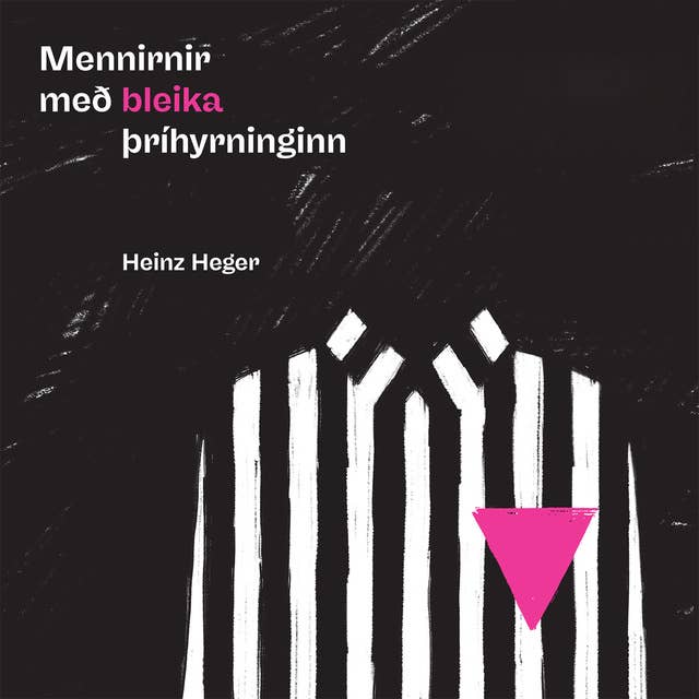 Mennirnir með bleika þríhyrninginn