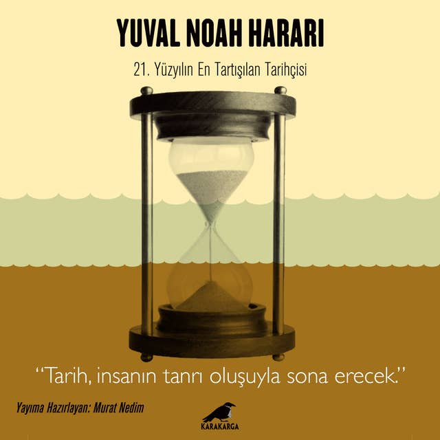 Yuval Noah Harari - 21. Yüzyılın En Tartışılan Tarihçisi