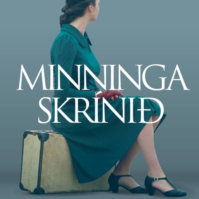 Minningaskrínið by Kathryn Hughes