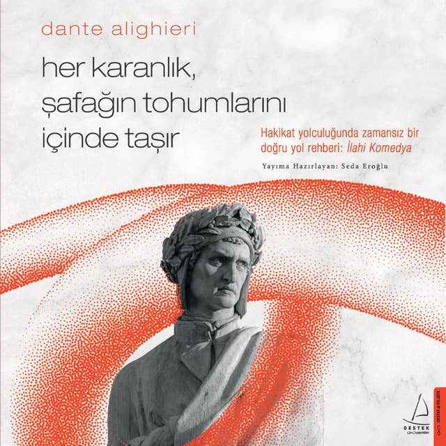 Cover for Her Karanlık Şafağın Tohumlarını İçinde Taşır - Dante Alighieri