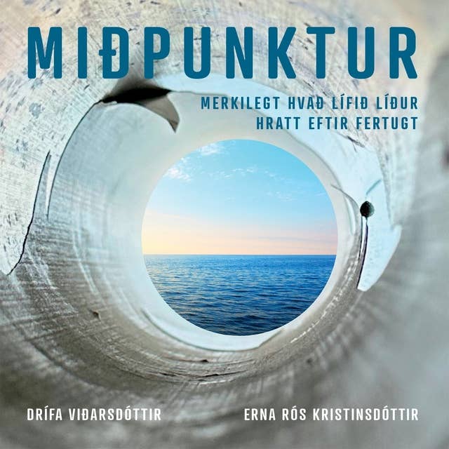Miðpunktur by Drífa Viðarsdóttir