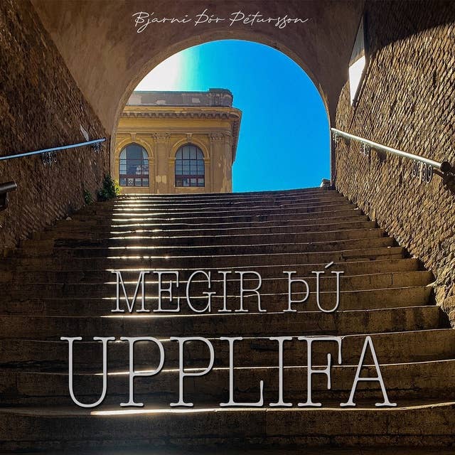 Megir þú upplifa 