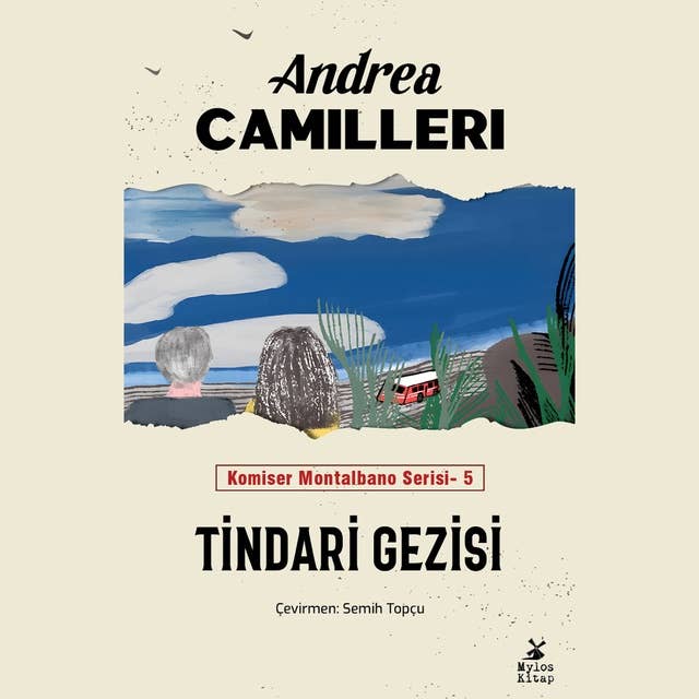 Tindari Gezisi - Komiser Montalbano 5 by Andrea Camilleri