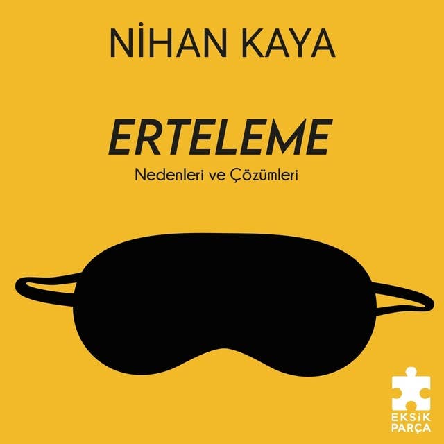 Erteleme by Nihan Kaya