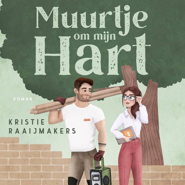 Muurtje om mijn hart by Kristie Raaijmakers