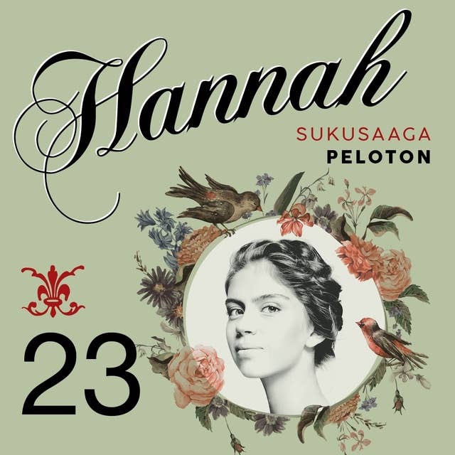 Hannah 23: Peloton 