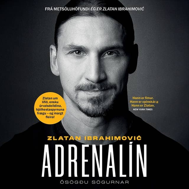 Adrenalín: Ósögðu sögurnar by Zlatan Ibrahimović