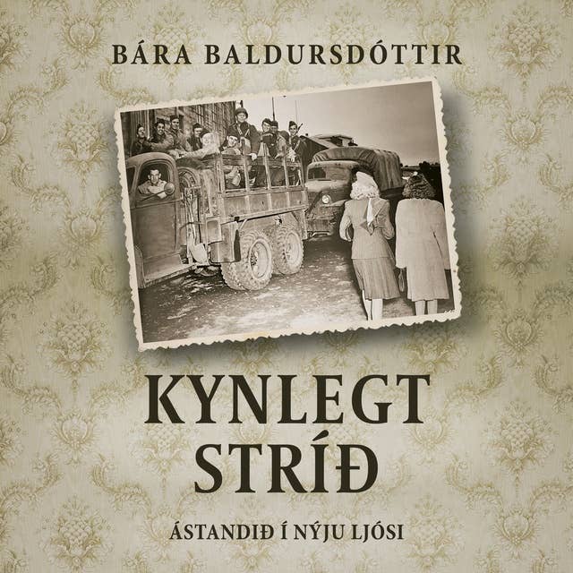 Kynlegt stríð by Bára Baldursdóttir