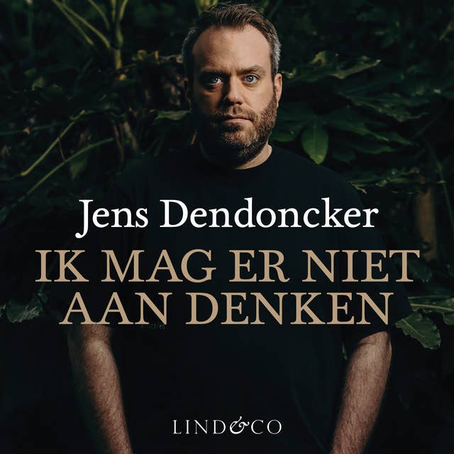 Ik mag er niet aan denken by Jens Dendoncker