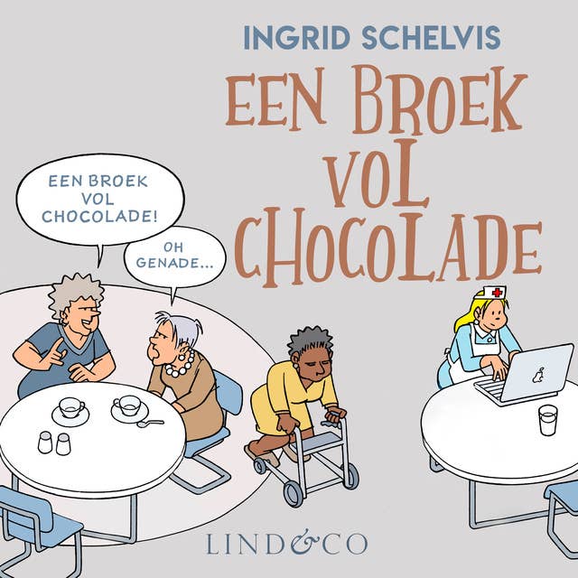 Een broek vol chocolade