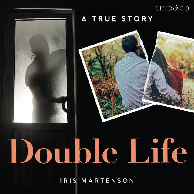 Double Life: A True Story
