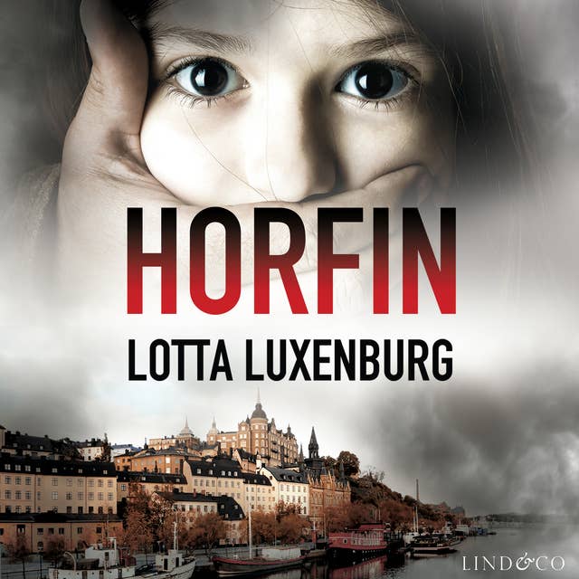 Horfin by Lotta Luxenburg