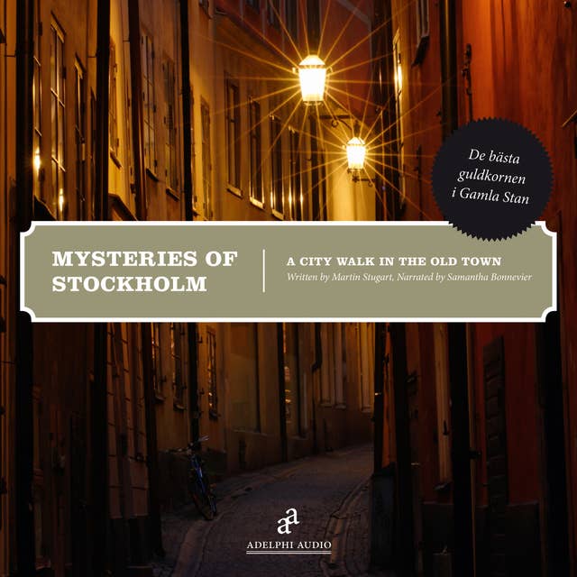 Mysteries of Stockholm - The Old Town
