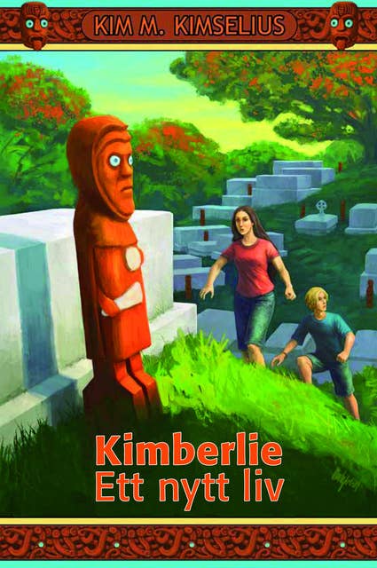 Kimberlie - Ett nytt liv