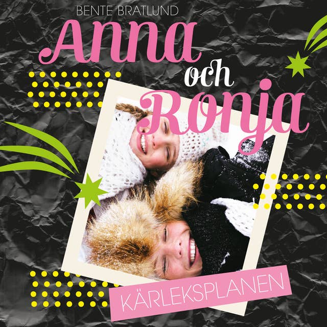 Cover for Anna 1: Anna och Ronja – Kärleksplanen