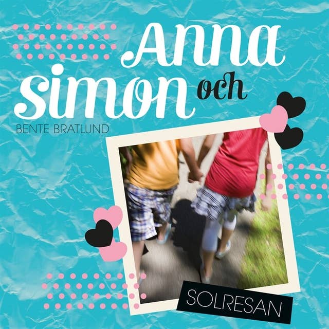 Anna 2: Anna och Simon – Solresan
