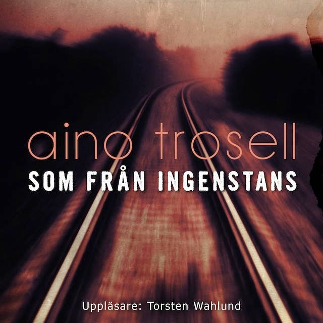 Som från ingenstans