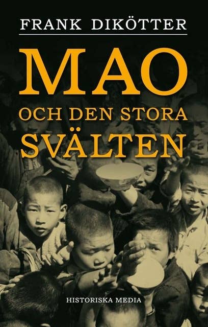 Mao och den stora svälten