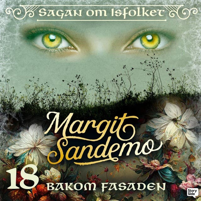 Bakom fasaden – ljudbok av Margit Sandemo