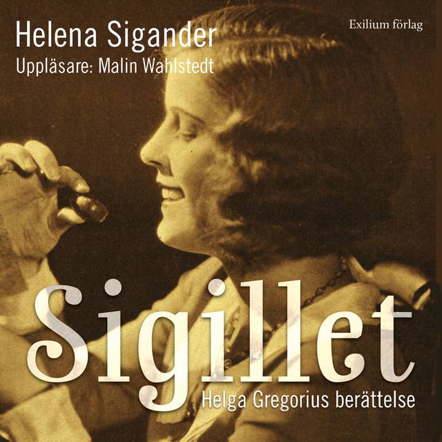 Cover for Sigillet : Helga Gregorius berättelse