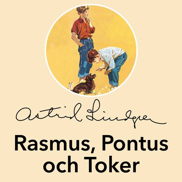Rasmus, Pontus och Toker