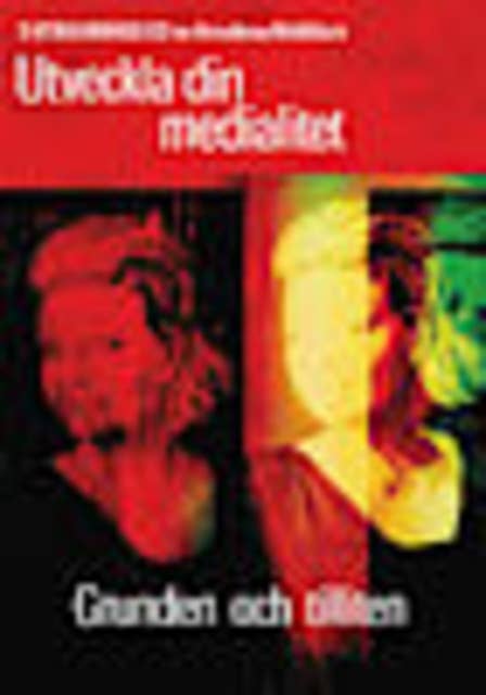 Cover for Utveckla din medialitet - Grunden och tilliten - vägledd utbildning