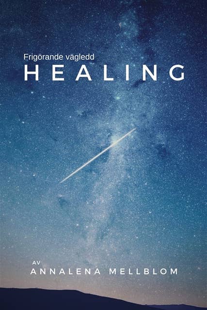 Cover for Frigörande vägledd healing