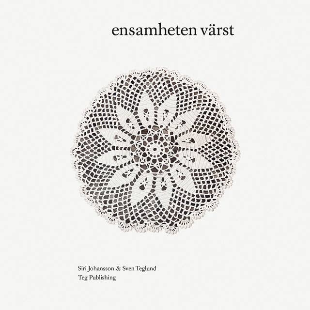 ensamheten värst